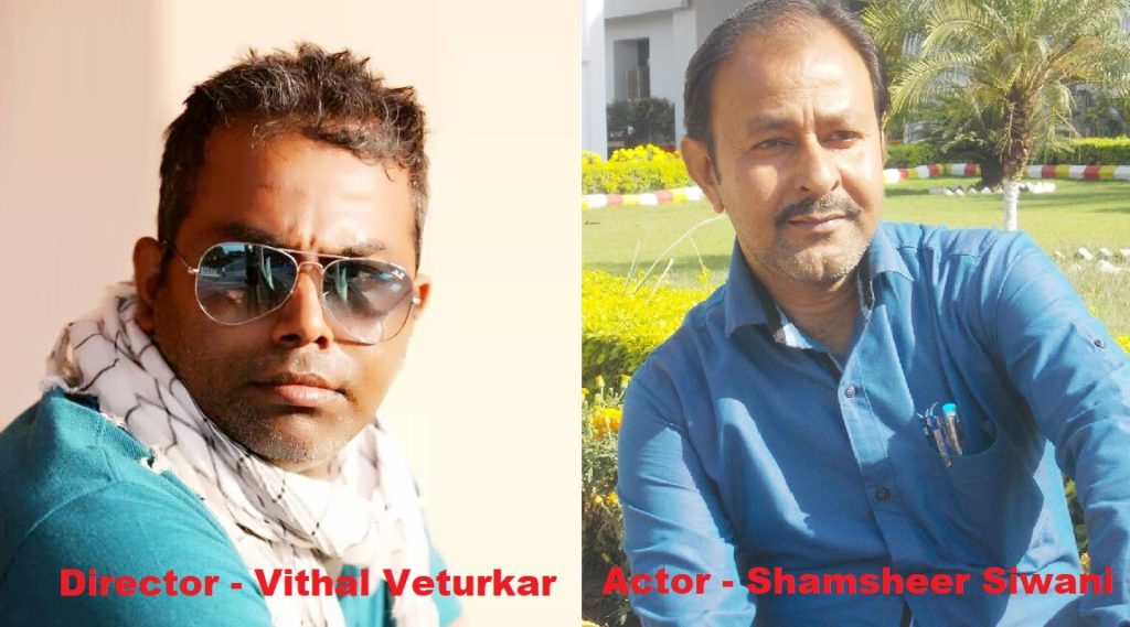 Vithal Veturkar And Shamsheer Siwani